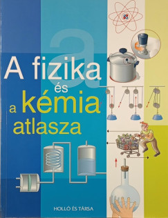 A fizika �s a k�mia atlasza