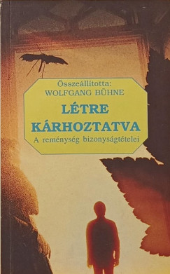 Wolfgang Bhne   (sszell.) - Ltre krhoztatva