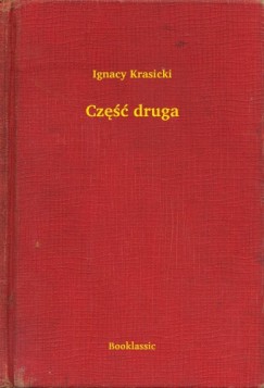 Ignacy Krasicki - Cz�� druga