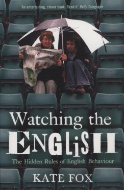 Kate Fox - Watching the English