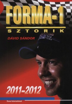 Dvid Sndor - Forma-1 sztorik 2011-2012