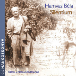 Hamvas Béla - Silentium