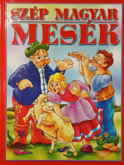 Benedek Elek - Szp magyar mesk