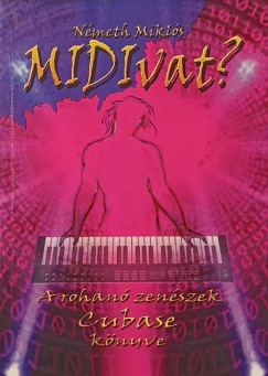 N�meth Mikl�s - MIDIvat?
