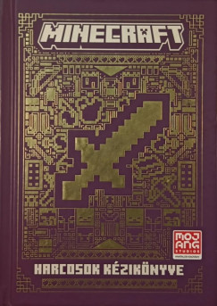 Craig Jelley - Minecraft: Harcosok k�zik�nyve