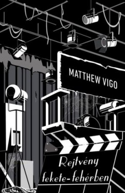 Matthew Vigo - Rejtvny fekete-fehrben