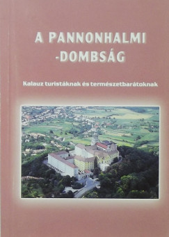 A Pannonhalmi-dombsg