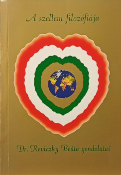 Dr. Reviczky Beáta - A szellem filozófiája