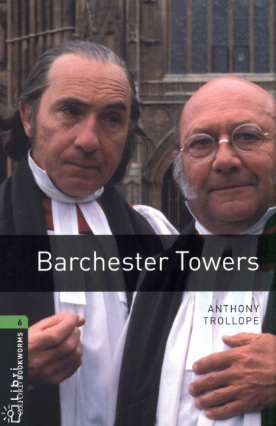 Anthony Trollope - Barchester Towers