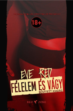 Eve Red - F�lelem �s v�gy (b�v�tett kiad�s)