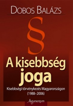 Dobos Balzs - A kisebbsg joga