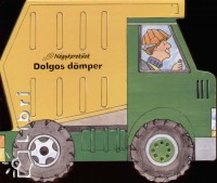 Dolgos dmper - Ngykerekek