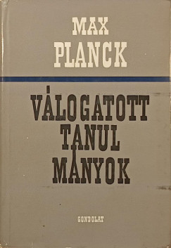 Max Planck - Vlogatott tanulmnyok