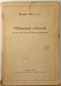 Bangha Bla - Vilgnzeti vlaszok