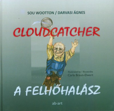 Sou Wootton - Cloudcatcher - A felhőhalász