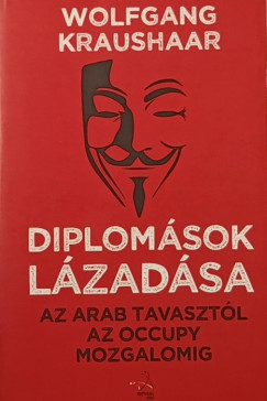 Wolfgang Kraushaar - Diplomsok lzadsa