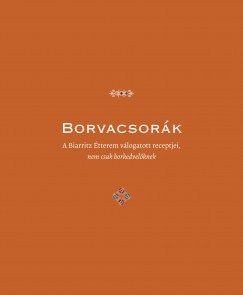 Csontó Sándor - Berkes Éva   (Szerk.) - Borvacsorák