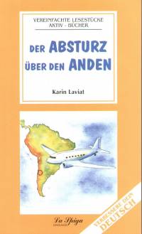 Karin Liviat - Der Absturz �ber den Anden