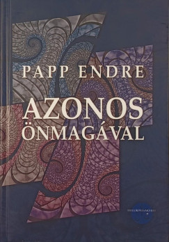 Papp Endre - Azonos nmagval (dediklt)