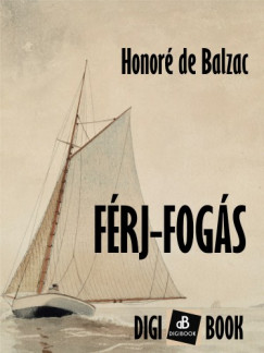 Balzac Honor De - Frj-fogs