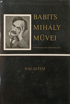 Babits Mihly - Hallfia