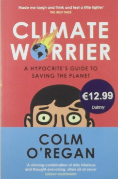 Colm O'Regan - Climate Worrier