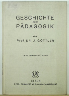 Prof. Dr. J. Gttler - Geschichte der Pdagogik