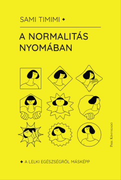 A normalit�s nyom�ban