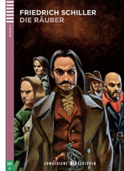 Friedrich Schiller - Die Ruber + CD