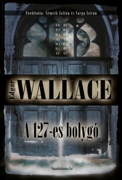 Edgar Wallace - A 127-es bolyg