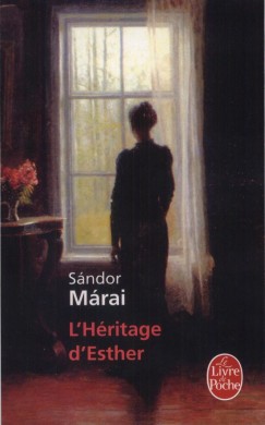 M�rai S�ndor - L'H�ritage d'Esther