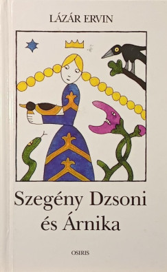 L�z�r Ervin - Szeg�ny Dzsoni �s �rnika