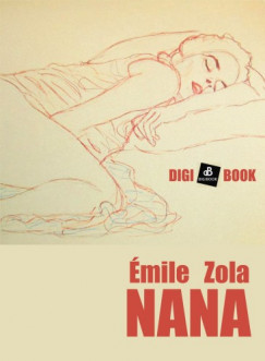 Zola Emile - Zola mile - mile Zola - Nana