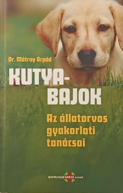 Dr. M�tray �rp�d - Kutyabajok