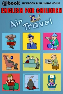 My Ebook Publishing House - English for Children - Air Travel