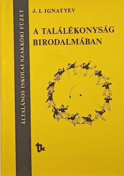 J. I. Ignatyev - A tal�l�konys�g birodalm�ban