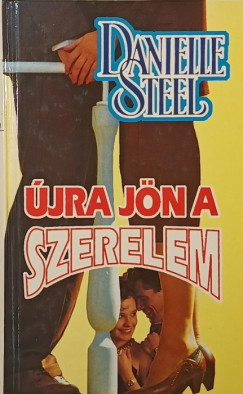 Danielle Steel - jra jn a szerelem