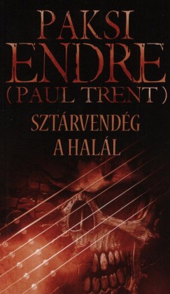 Paksi Endre - Sztrvendg a hall