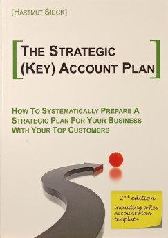 Hartmut Sieck - The Strategic (Key) Account Plan