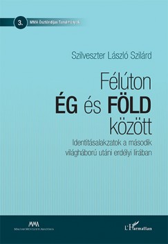 Szilveszter Lszl Szilrd - Flton g s Fld kztt