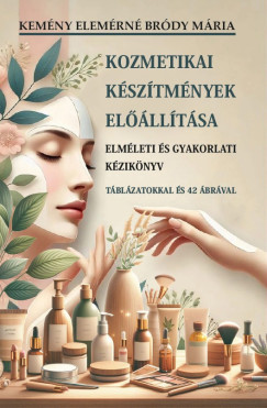 Kemny Elemrn Brdy Mria - Kozmetikai ksztmnyek ellltsa