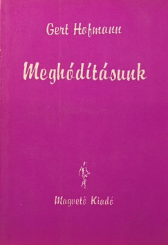 Gert Hofmann - Meghdtsunk