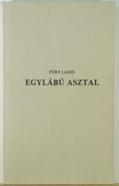 Fry Lajos - Egylb asztal