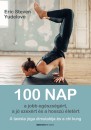 Eric Steven Yudelove - 100 nap a jobb egészségért, a jó szexért és a hosszú életért