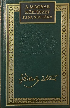 Jékely Zoltán - Jékely Zoltán válogatott versei
