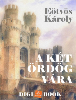 Etvs Kroly - A kt rdg vra