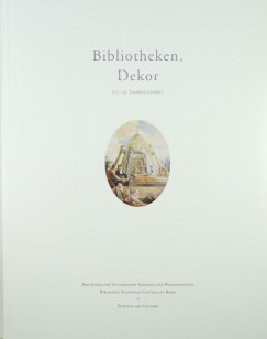 Frdric Barbier   (Szerk.) - Monok Istvn   (Szerk.) - Bibliotheken, Dekor