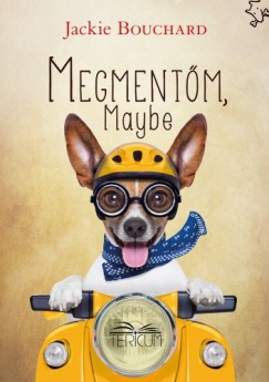 Jackie Bouchard - Megment�m Maybe