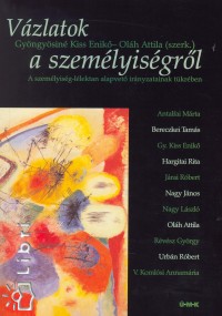 Gyngysin Kiss Enik - Olh Attila   (Szerk.) - Vzlatok a szemlyisgrl