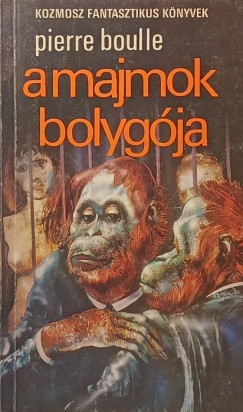 Pierre Boulle - A majmok bolyg�ja